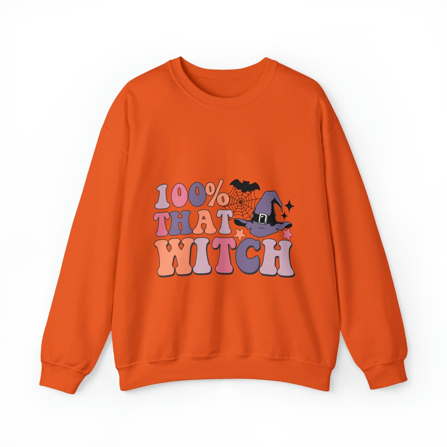 100% That Witch Sweatshirt - Designs by Lauren Ann