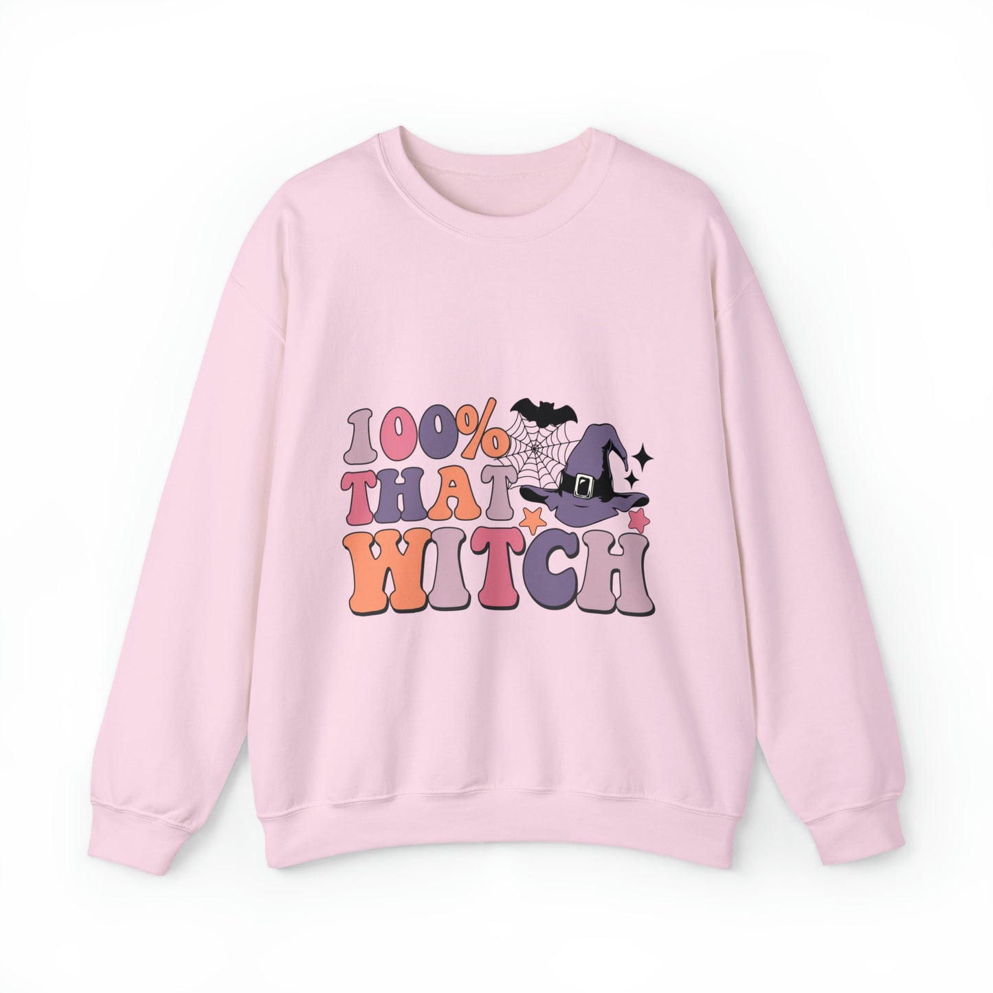 100% That Witch Sweatshirt - Designs by Lauren Ann