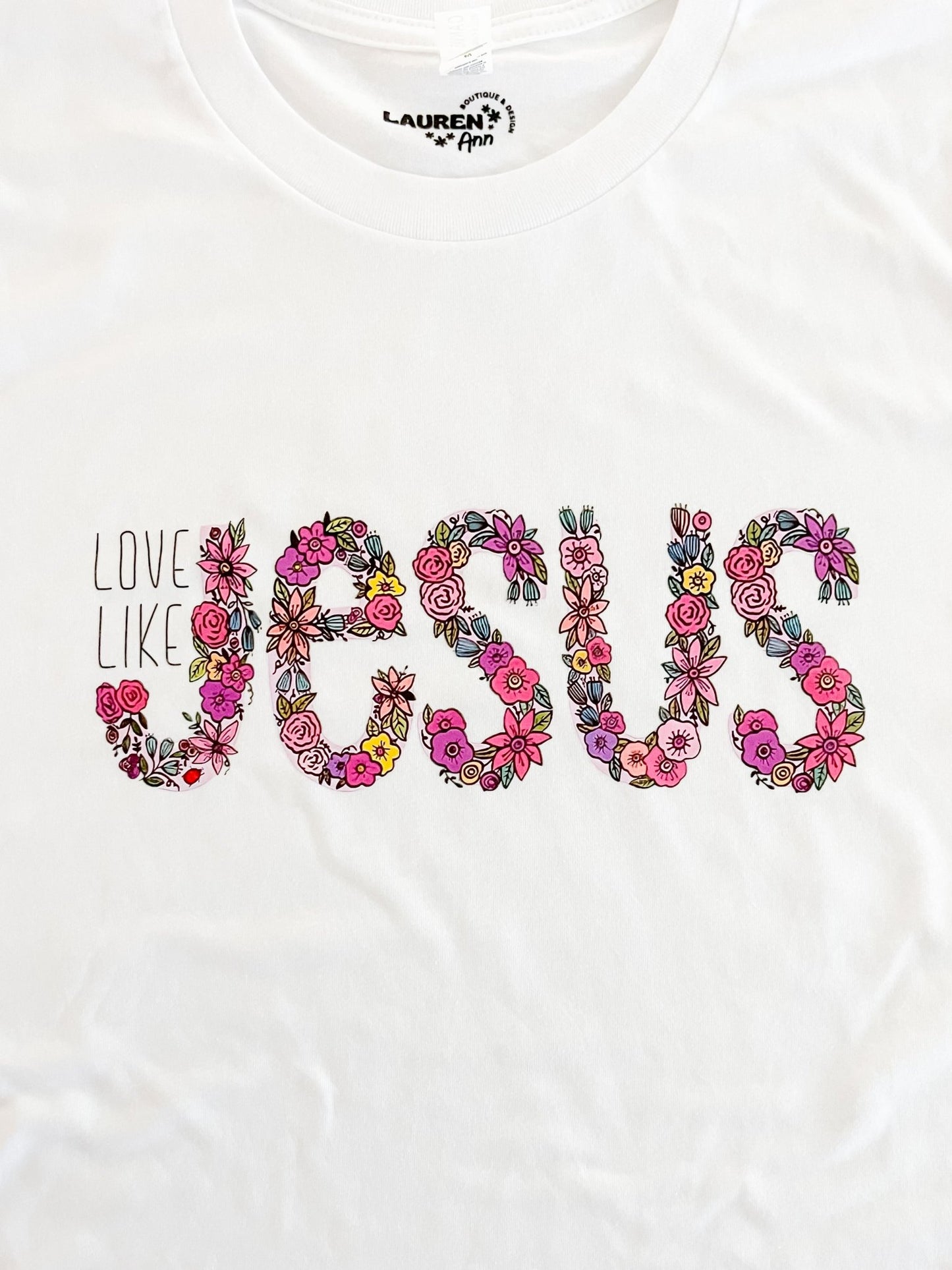 Love Like Jesus, You Pick Item - Designs by Lauren Ann