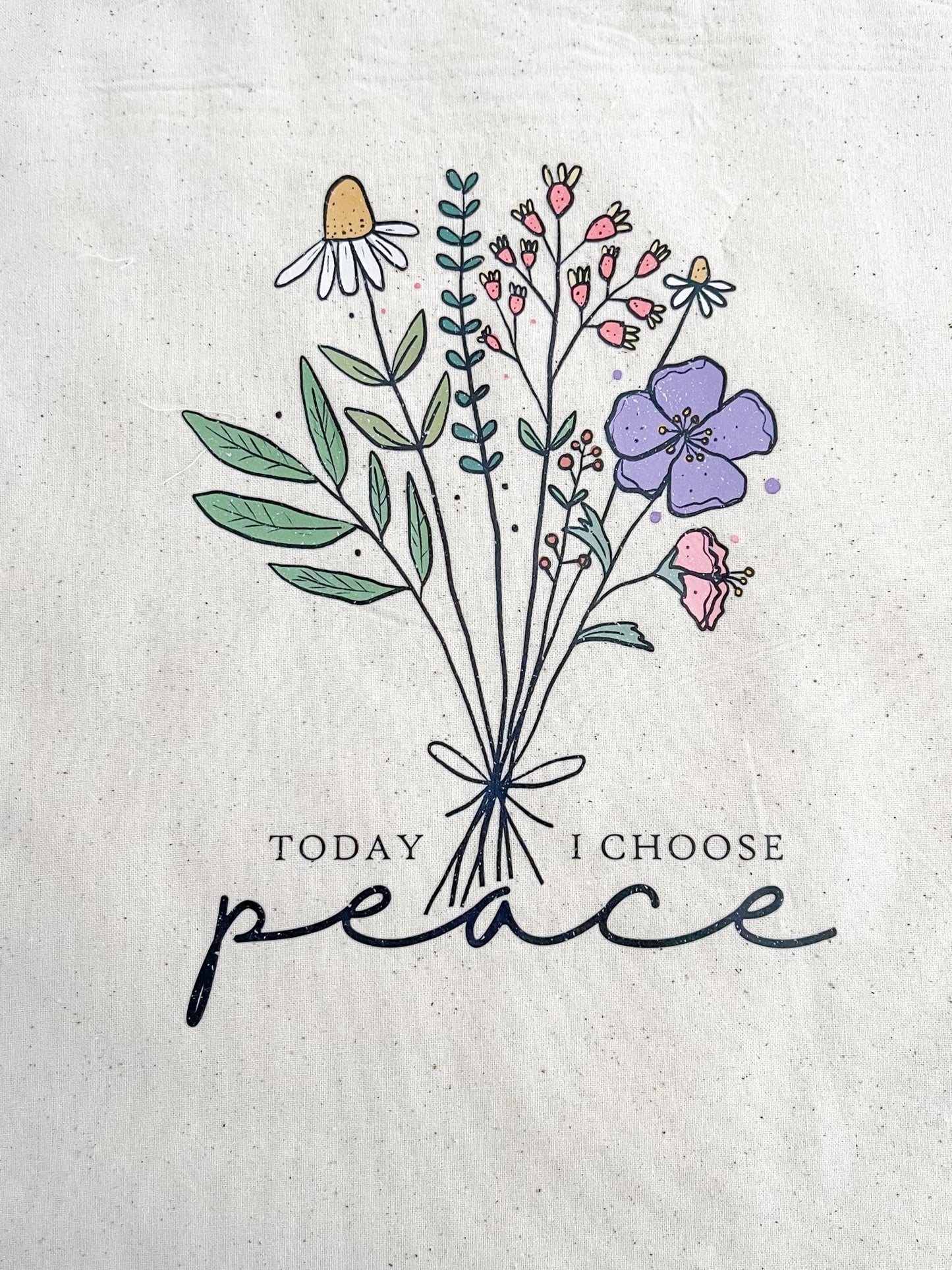 Today I Choose Peace Tote - Designs by Lauren Ann