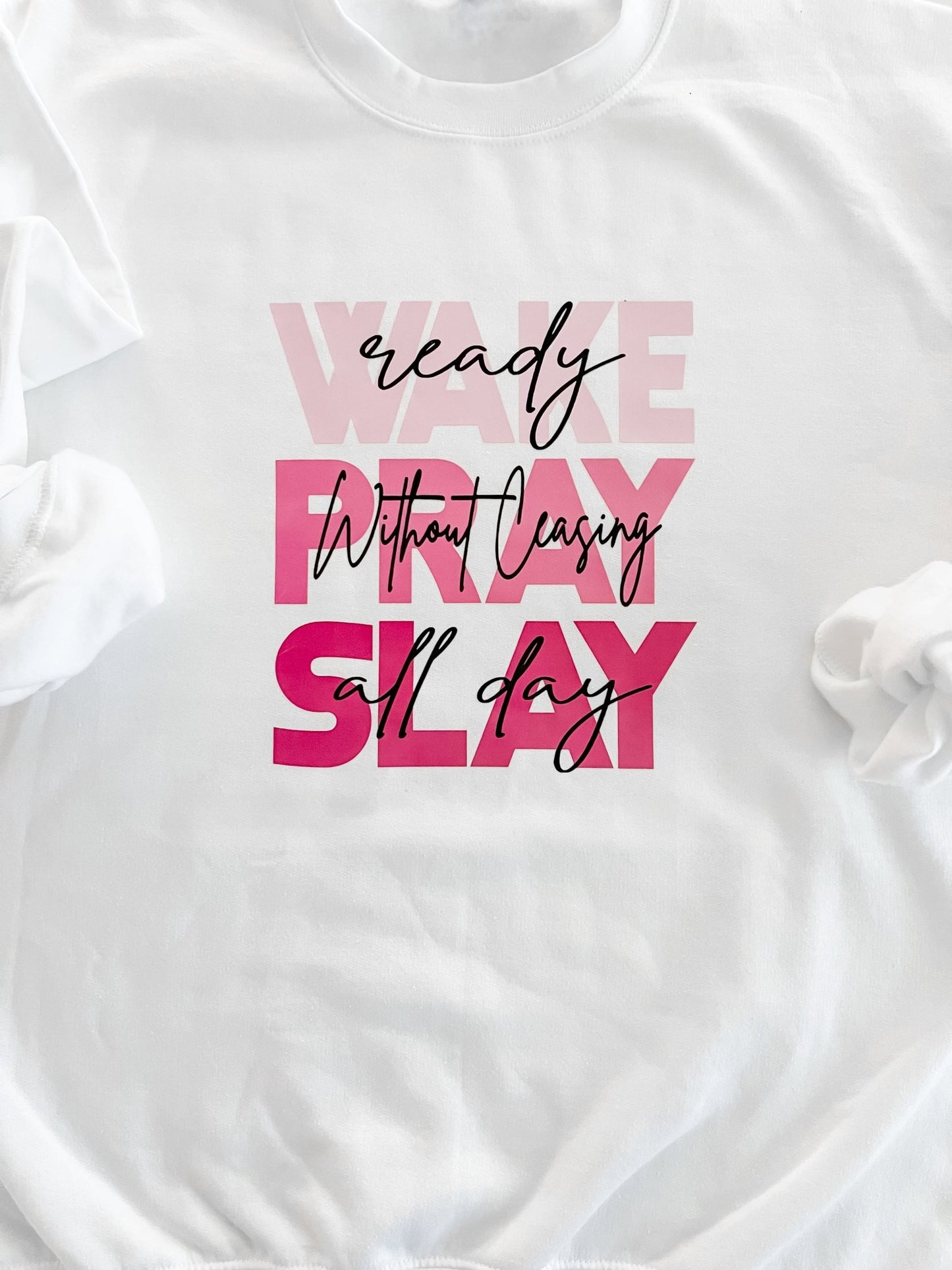 Wake, Pray, Slay You Pick Item - Designs by Lauren Ann