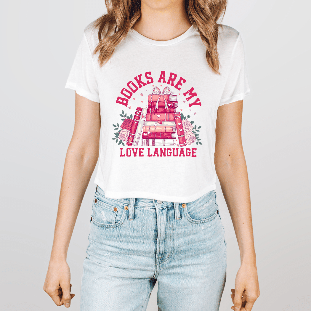 Books Are My Love Language Cropped T-Shirt - Designs by Lauren Ann