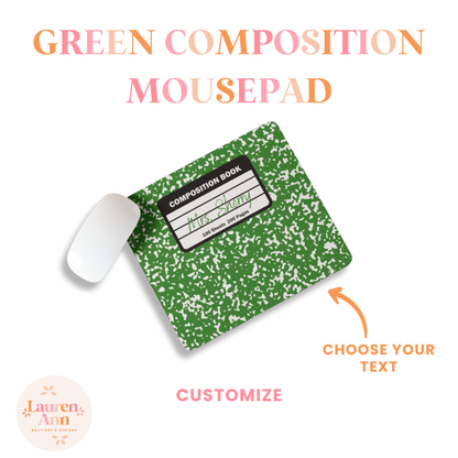 Green Composition Mousepad