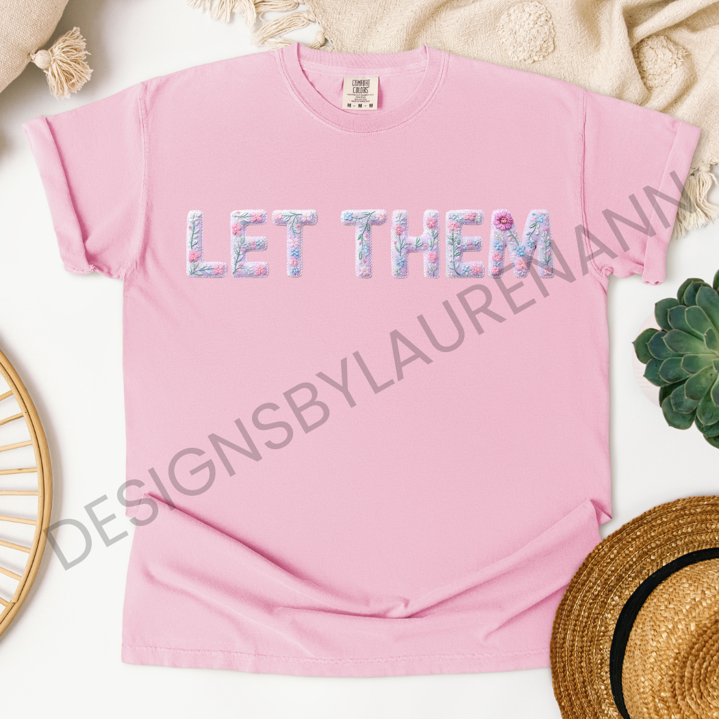 Let Them Purple Floral T-Shirt