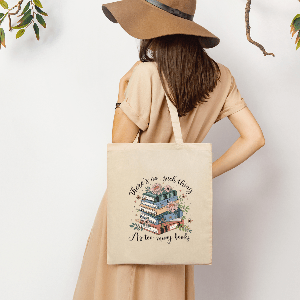 No Such Thing as Too Many Books Tote Bag - Designs by Lauren Ann