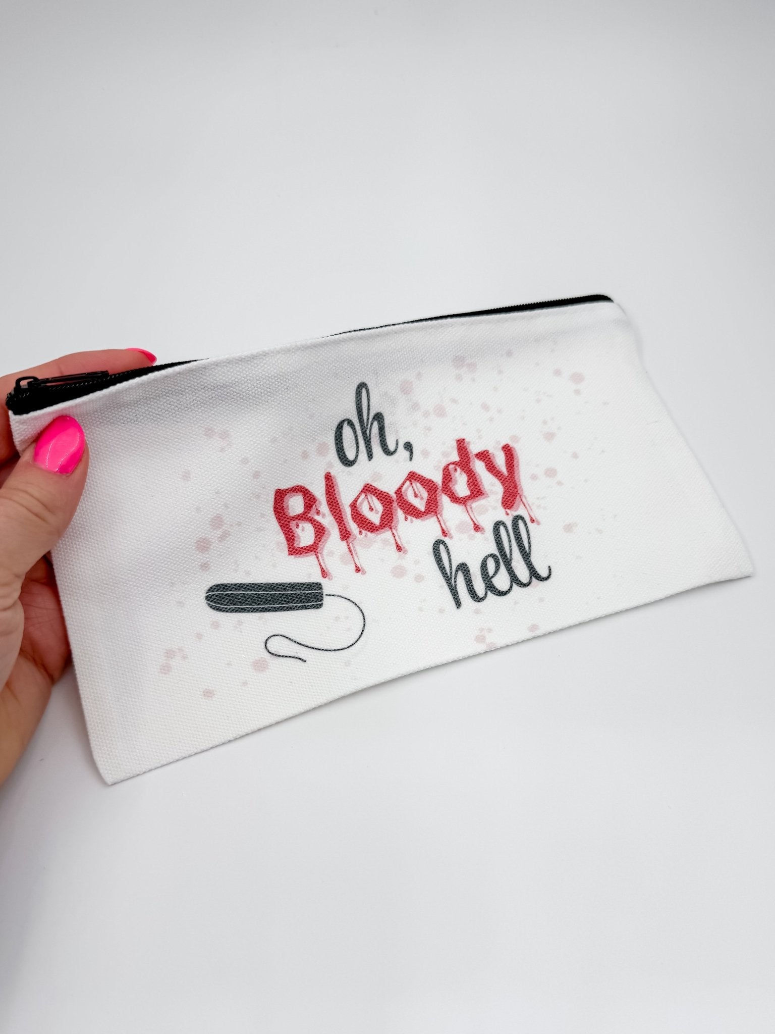 Oh Bloody Hell Bag - Designs by Lauren Ann