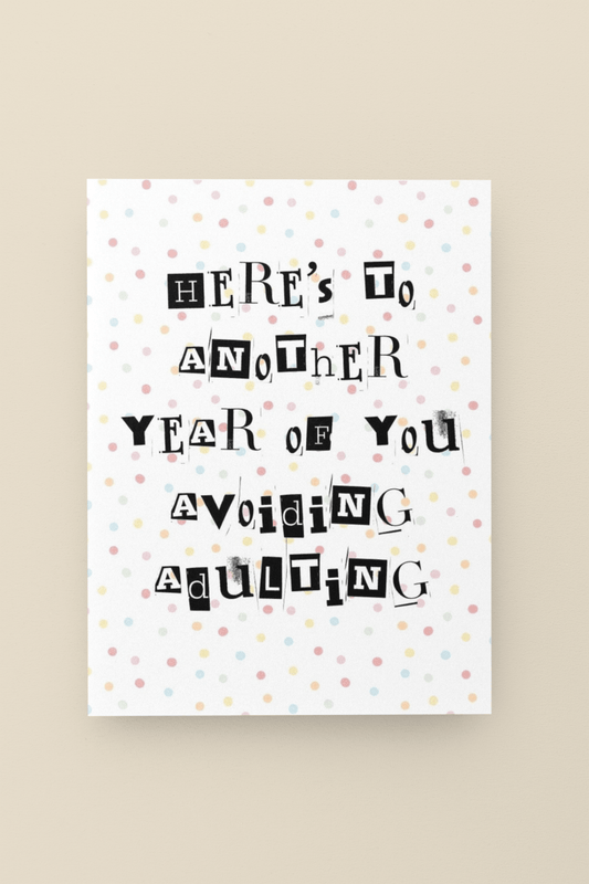 Adulting Greeting Card - Designs by Lauren Ann