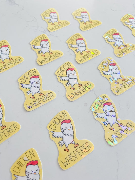 Chicken Whisperer Sticker - Designs by Lauren Ann