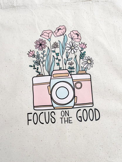 Focus On The Good Tote - Designs by Lauren Ann