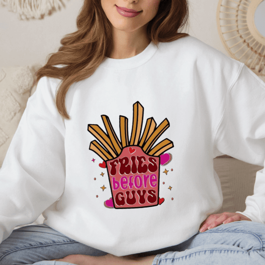 Fries Before Guys You Pick Item - Designs by Lauren Ann