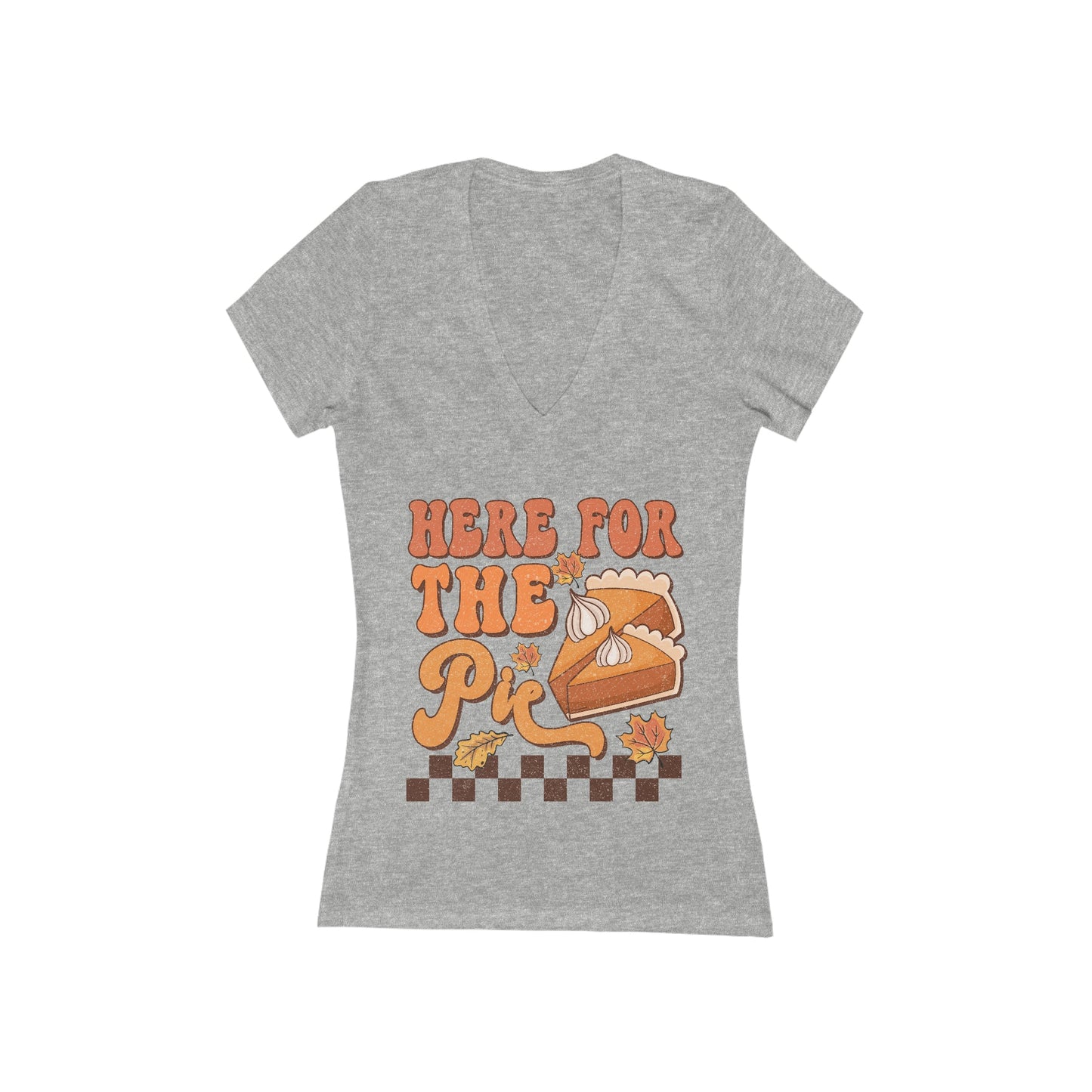 Here For the Pie V-Tee - Designs by Lauren Ann