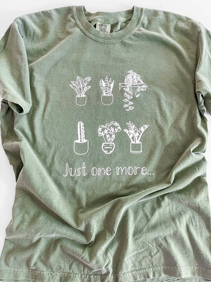 Just One More Plant T - Designs by Lauren Ann